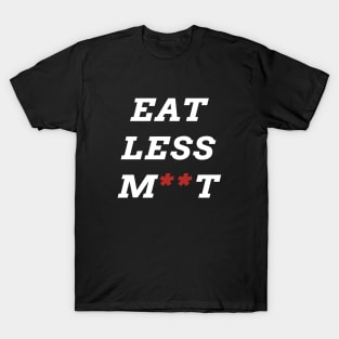 Eat Less Meat – Vegan slogan T-Shirt